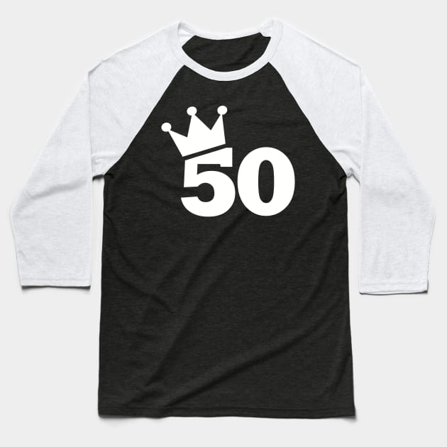 50th birthday crown Baseball T-Shirt by Designzz